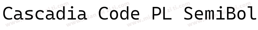 Cascadia Code PL SemiBol字体转换